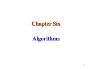 Chapter Six Algorithms