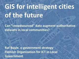 GIS for intelligent cities of the future