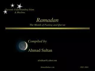 Ramadan The Month of Fasting and Qur'an