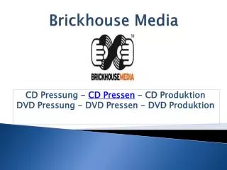 CD, DVD Pressen und Pressung - Brickhouse Media