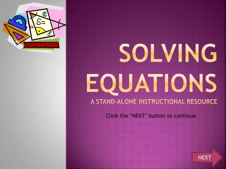 solving equations a stand alone instructional resource