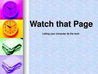 Watch that Page