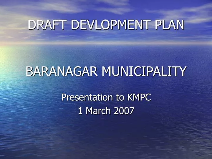 draft devlopment plan baranagar municipality
