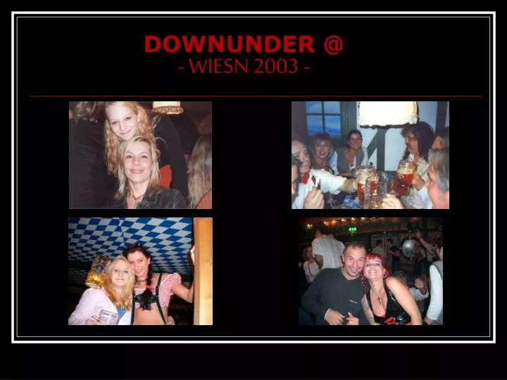 downunder @ wiesn 2003