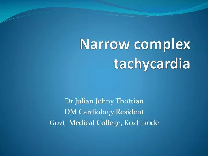 narrow complex tachycardia