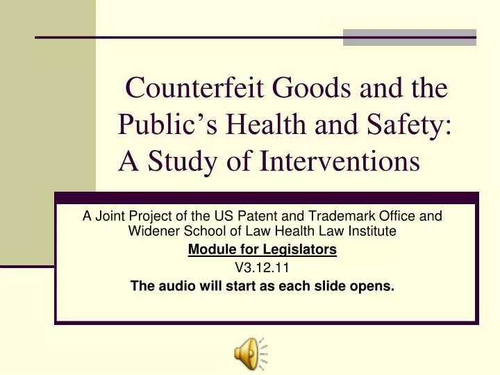 counterfeit goods and the public s health and safety a study of interventions