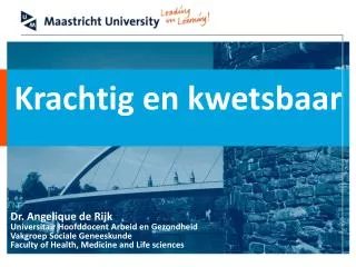 krachtig en kwetsbaar