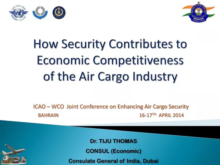 how security contributes to economic competitiveness of the air cargo industry