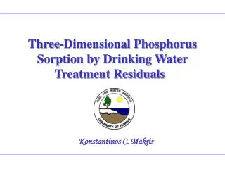Three-Dimensional Phosphorus Sorption by Drinking Water Treatment Residuals Konstantinos C. Makris