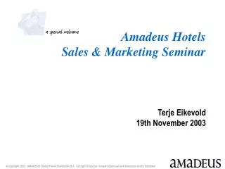 Amadeus Hotels Sales &amp; Marketing Seminar