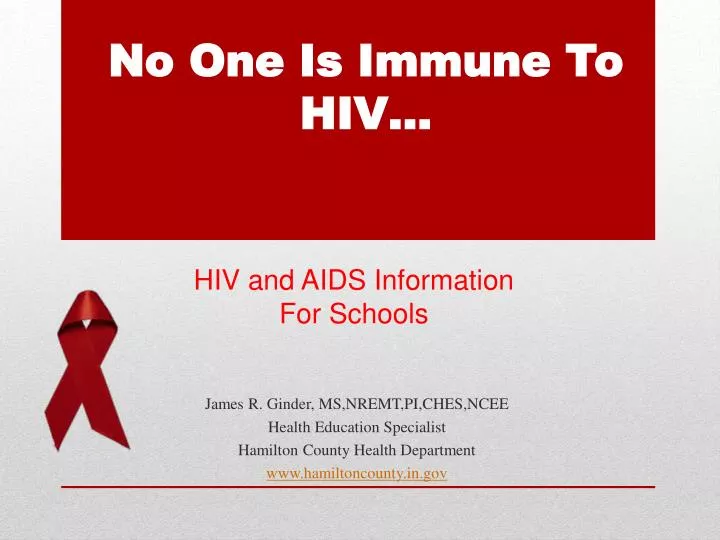 no one is immune to hiv