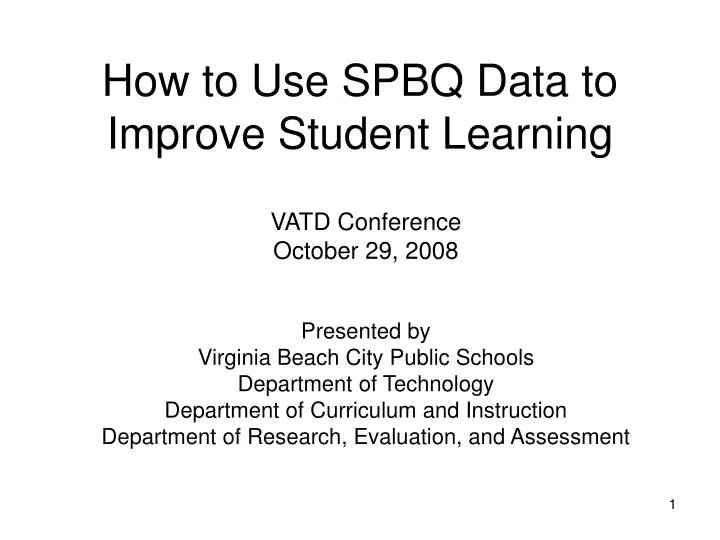 how to use spbq data to improve student learning