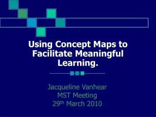 Using Concept Maps to Facilitate Meaningful Learning.