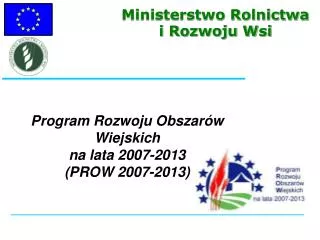 program rozwoju obszar w wiejskich na lata 2007 2013 prow 2007 2013