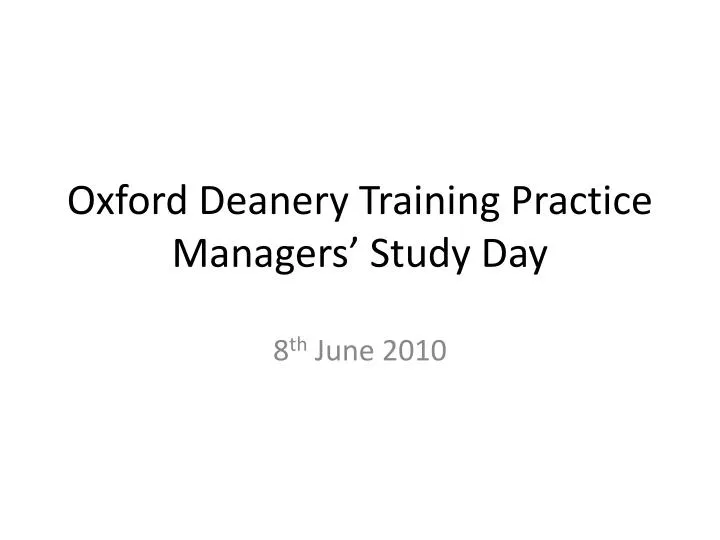 oxford deanery training practice managers study day