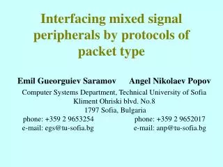 Interfacing mixed signal peripherals by protocols of packet type
