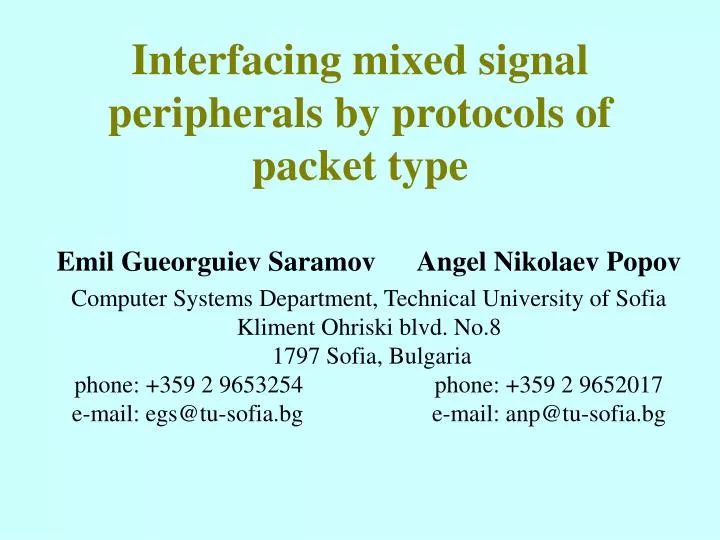 interfacing mixed signal peripherals by protocols of packet type