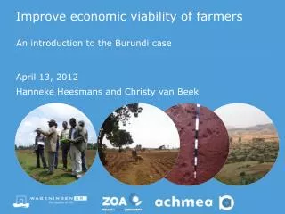 Improve economic viability of farmers