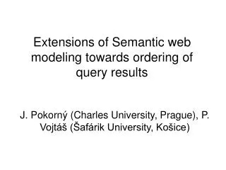 Extensions of Semantic web modeling towards ordering of query results