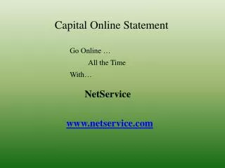 Capital Online Statement