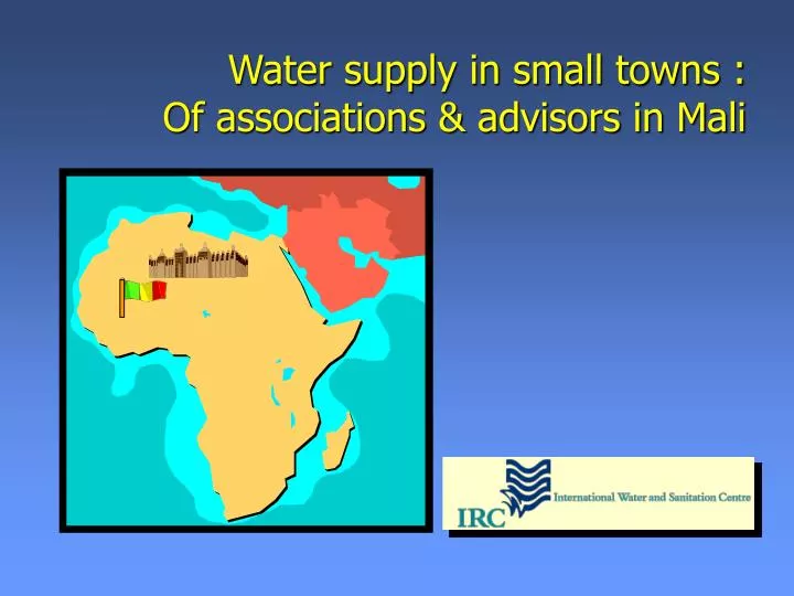 water supply in small towns of associations advisors in mali