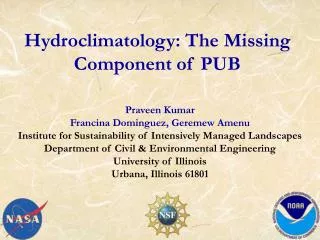 Hydroclimatology: The Missing Component of PUB
