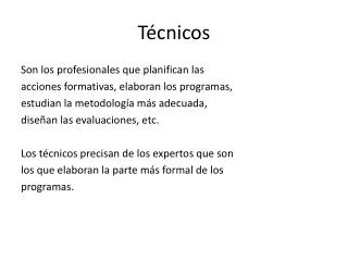 t cnicos