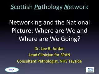 Networking and the National Picture: Where are We and Where are We Going?