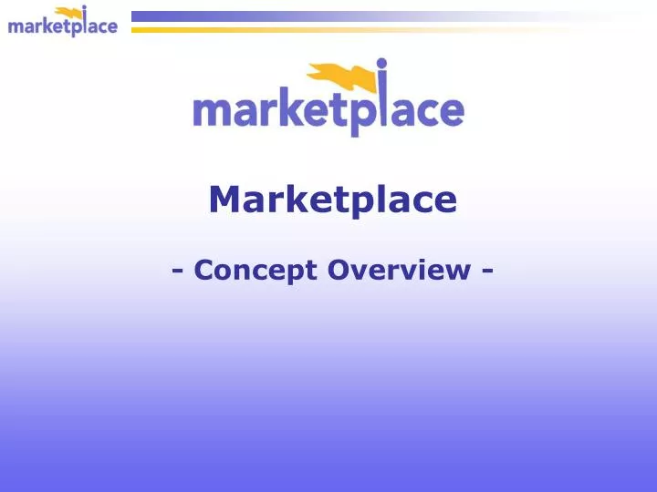 marketplace concept overview