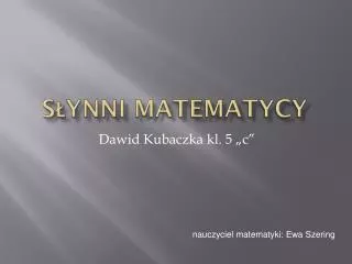 s ynni matematycy