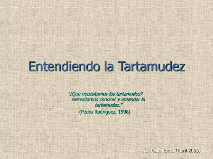 entendiendo la tartamudez