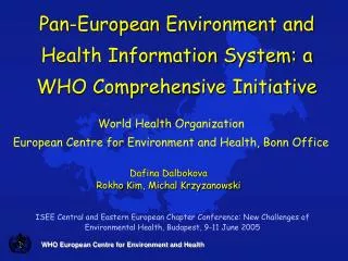 WHO European Centre for Environment and Health