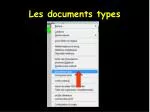 Les documents types - slide 1