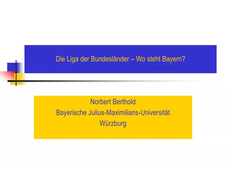 die liga der bundesl nder wo steht bayern