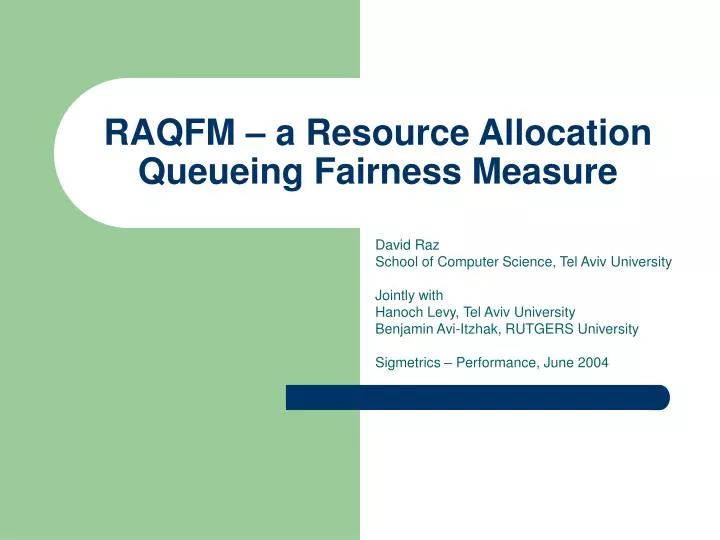 raqfm a resource allocation queueing fairness measure