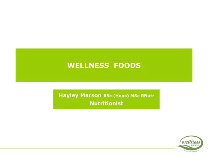wellness foods