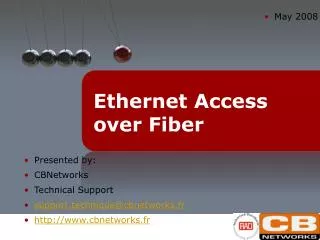 Ethernet Access over Fiber