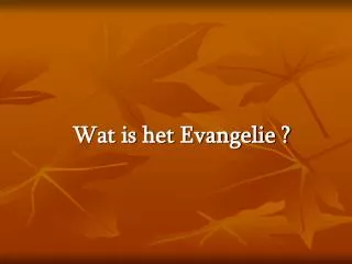 wat is het evangelie