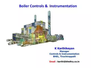K Karthikeyan Manager Controls &amp; Instrumentation BHEL, Tiruchirappalli
