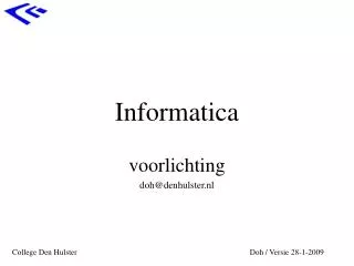 voorlichting doh@denhulster nl
