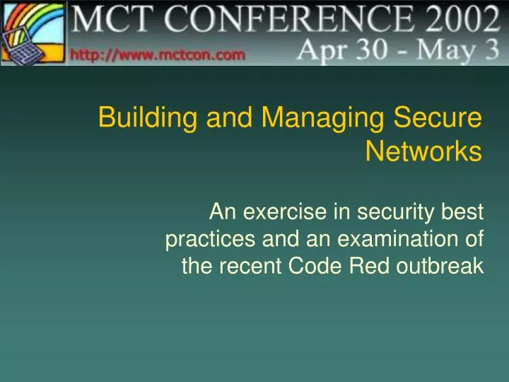 building and managing secure networks