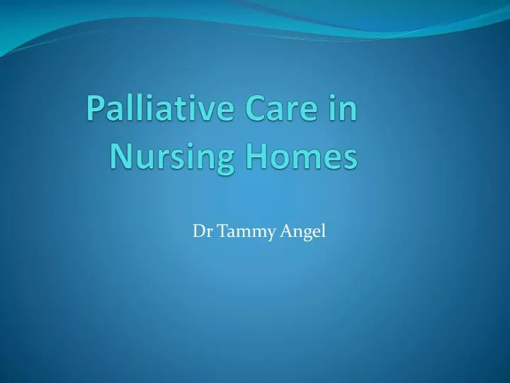 palliative care in nursing homes