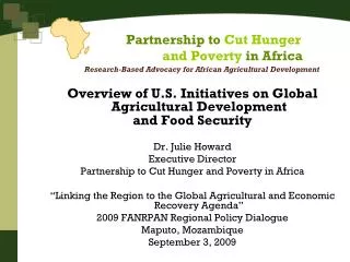 Overview of U.S. Initiatives on Global Agricultural Development and Food Security