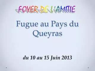 fugue au pays du queyras