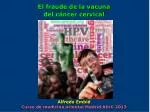 El fraude de la vacuna del cáncer cervical - slide 1