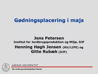 g dningsplacering i majs
