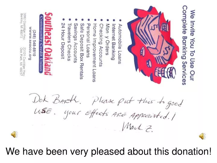 we have been very pleased about this donation