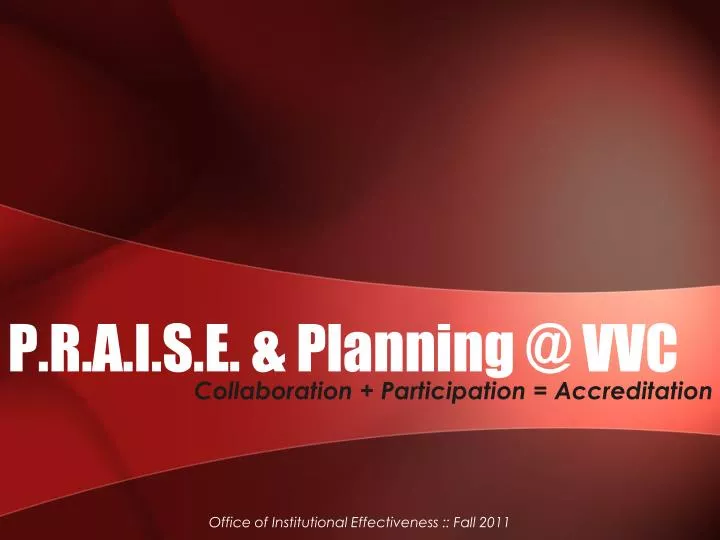 p r a i s e planning @ vvc