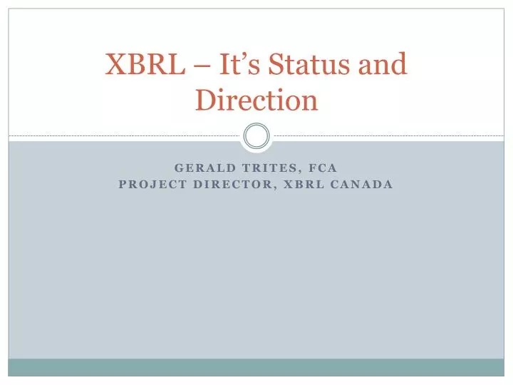 xbrl it s status and direction