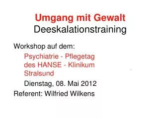 umgang mit gewalt deeskalationstraining